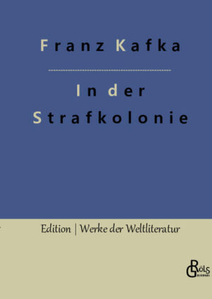 In Kafkas Erzählung begibt sich ein Forschungsreisender in eine Strafkolonie auf einer Insel, wo ihm das Rechtssystem vorgeführt wird. Jeder Angeklagte erhält demnach ein nicht-revisionsfähiges Urteil und im Anschluss daran eine minutiös festgelegte Behandlung die mit Folter beginnt und dem Tod endet. Dabei werden dem Opfer moralische Botschaften in den Leib geschrieben. Letztes Endes nimmt die Vorführung allerdings eine unerwartete Wendung und der Forschungsreisende verlässt die Strafkolonie. Gröls-Verlag (Edition Werke der Weltliteratur)