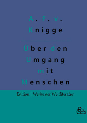 Anders als man denkt ist der "Knigge" nicht einfach eine Ansammlung von mechanischen Benimmregeln - verwende Besteck auf diese Weise und betreibe Konversation auf jene Weise. Vielmehr bemüht sich Knigge die Grundhaltung des Lesers zu erreichen. Letztlich benötigt man für stilsicheres, gutes Benehmen eine innere Haltung, die einem in jeder - auch unerwarteten - Situation vermittelt, welches Verhalten angemessen ist. Seine Umgangsregeln stehen dabei durchaus in der Tradition der Aufklärung und haben bis heute nichts an Aktualität eingebüßt. Im Gegenteil, die Tradition adelt die Leitlinien, die heute als Urmeter guten und stilsicheren Benehmens gelten dürfen. Gröls-Verlag (Edition Werke der Weltliteratur)