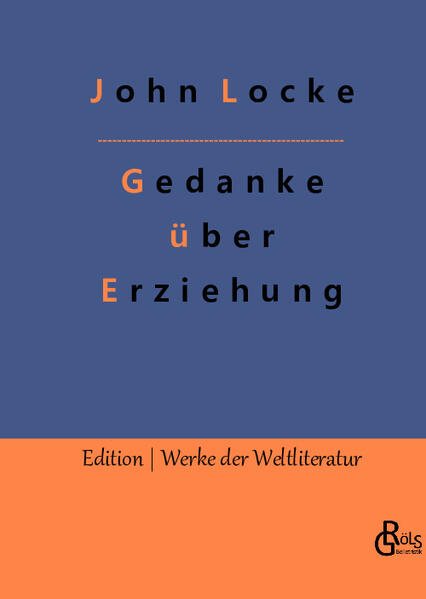 Locke schrieb seine "Some thoughts concerning education" anonym und in aller Bescheidenheit: "Obgleich ich nun mit meinen über die Erziehung angestellten Bemerkungen zu Ende bin, so wünsche ich doch nicht, daß man dies als eine vollständige Abhandlung über diesen Gegenstand betrachten möge. Es gibt noch tausend andere Dinge, welche alle Aufmerksamkeit verdienen, besonders wenn man sich auf die mannigfaltigen Gemütsarten, verschiedenen Neigungen und einzelnen Fehler einlassen und Mittel dagegen in Vorschlag bringen wollte. Die Menge der Gegenstände ist so groß, daß einige Bände dazu nicht hinreichen würden." J. Locke. Gröls-Verlag (Edition Werke der Weltliteratur)