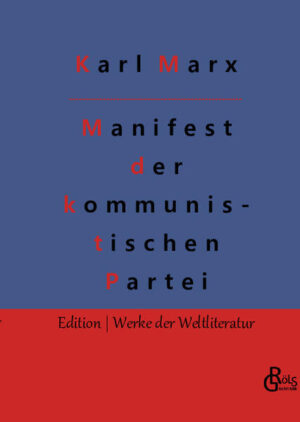 "Die Geschichte aller bisherigen Gesellschaft ist die Geschichte von Klassenkämpfen. Freier und Sklave, Patrizier und Plebejer, Baron und Leibeigener, Zunftbürger und Gesell, kurz, Unterdrücker und Unterdrückte standen in stetem Gegensatz zueinander, führten einen ununterbrochenen, bald versteckten, bald offenen Kampf. Proletarier aller Länder, vereinigt euch!" aus: Manifest der kommunistischen Partei. Gröls-Verlag (Edition Werke der Welitliteratur)