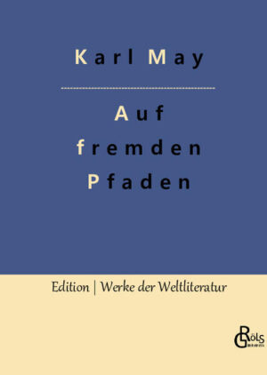 "Die Spur des Bären war in dem tiefen Schnee ganz deutlich zu erkennen, und nach kurzer Zeit sahen wir ihn selbst als dunkeln, sich rasch fortbewegenden Punkt auf der weißen Fläche des Sumpfes erscheinen. Es mußte ein gewaltiges Tier sein, da er imstande war, bei einem so raschen Laufe das Rentierkalb mit sich fortzuschleppen." Karl May war mit ca. 200 Millionen gedruckten Exemplaren einer der meistgelesenen Autoren von Abenteuerromanen und gehört nach Angaben der UNESCO zu den am häufigsten übersetzten deutschen Schriftstellern. Gröls-Verlag (Edition Werke der Weltliteratur)