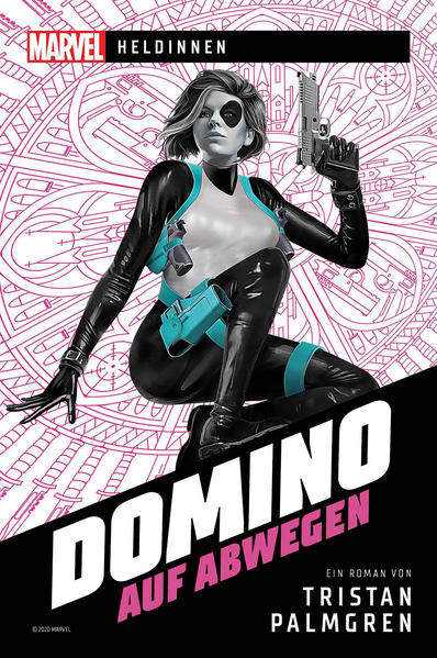 Marvel | Heldinnen: Domino auf Abwegen | Bundesamt für magische Wesen