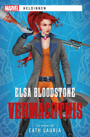 Marvel | Heldinnen: Elsa Bloodstone: Vermächtnis | Bundesamt für magische Wesen