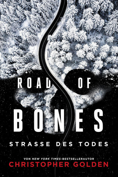 Road of Bones - Straße des Todes | Christopher Golden