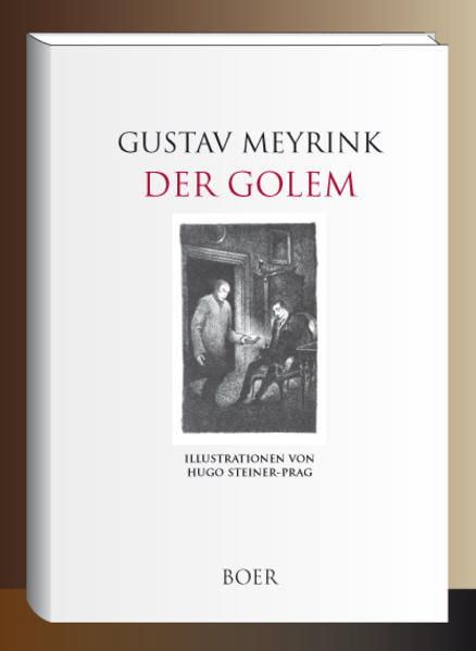 »Der Golem« erschien erstmals in den Jahren 1913 und 1914 als Fortsetzungsroman in der Zeitschrift »Die Weißen Blätter«