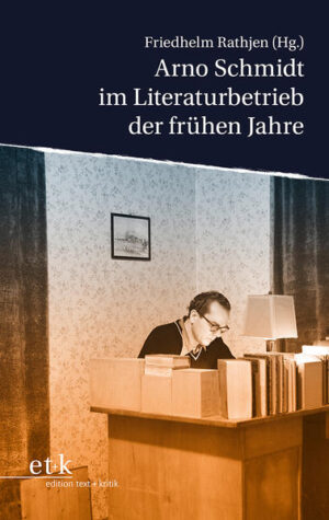 Arno Schmidt im Literaturbetrieb der frühen Jahre | Bundesamt für magische Wesen