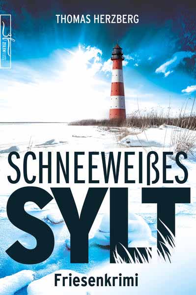 Schneeweißes Sylt Friesenkrimi (Hannah Lambert ermittelt 5) | Thomas Herzberg