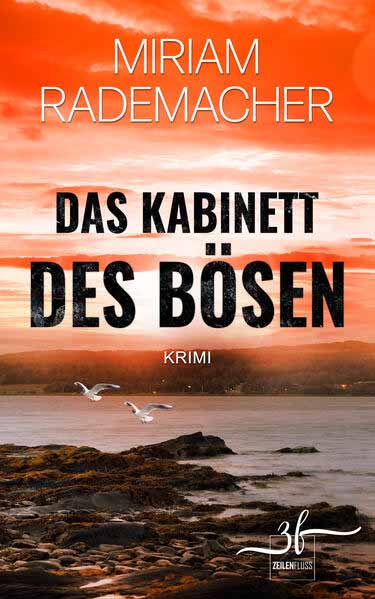 Das Kabinett des Bösen Ostsee-Krimi | Miriam Rademacher