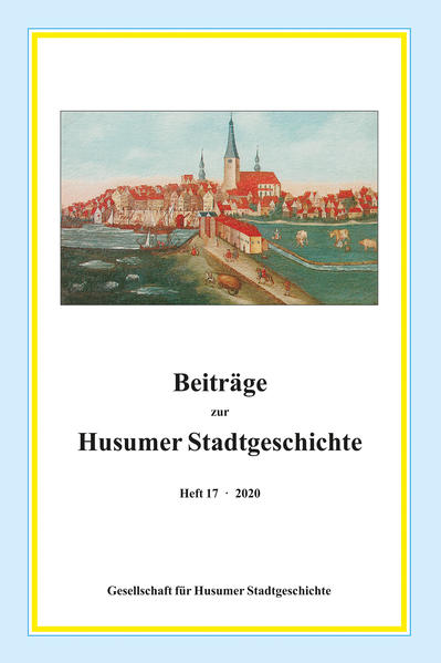 Beiträge zur Husumer Stadtgeschichte | Bundesamt für magische Wesen