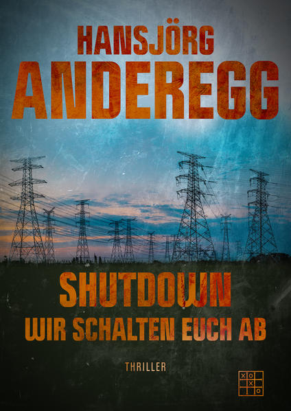 Shutdown Wir schalten euch ab! | Hansjörg Anderegg