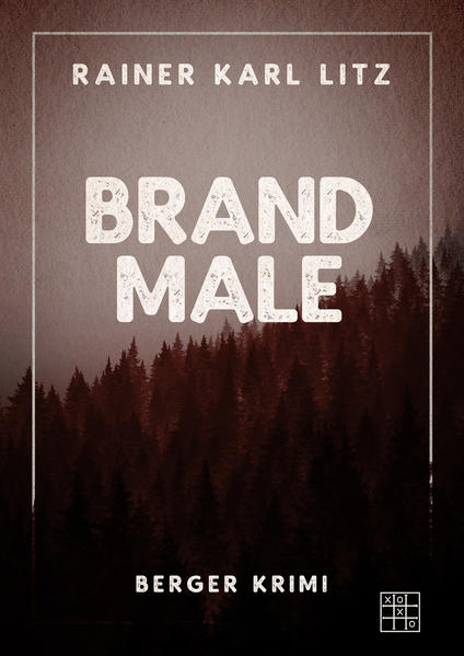 Brandmale | Rainer Karl Litz