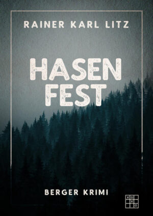 Hasenfest | Rainer Karl Litz