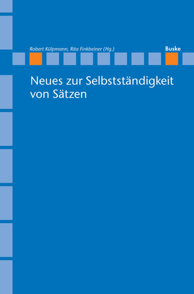 Neues zur Selbstständigkeit von Sätzen | Bundesamt für magische Wesen