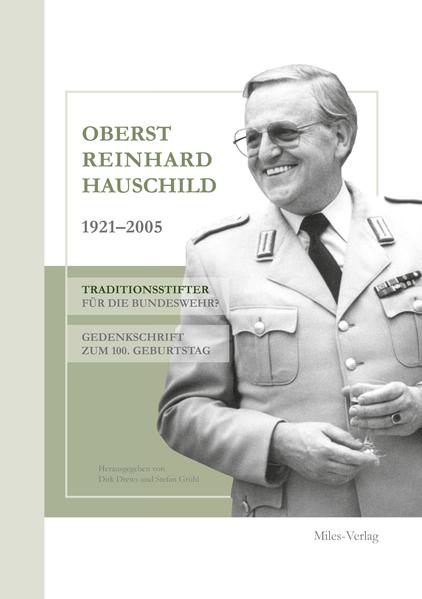 Oberst Reinhard Hauschild 1921-2005 | Bundesamt für magische Wesen