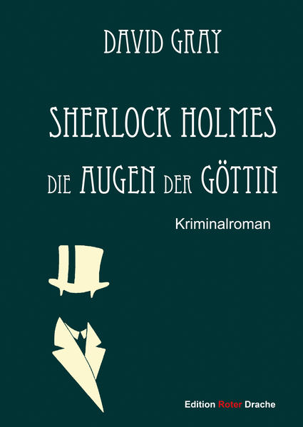 Sherlock Holmes Die Augen der Göttin | David Gray
