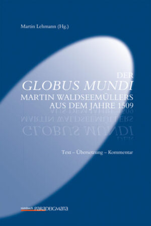 Der Globus Mundi Martin Waldseemüllers aus dem Jahre 1509 | Bundesamt für magische Wesen