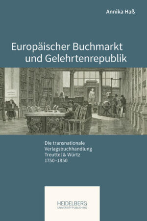 Europäischer Buchmarkt und Gelehrtenrepublik | Annika Haß