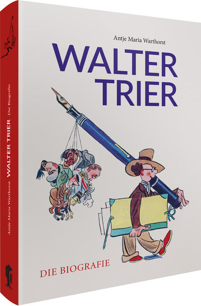 Walter Trier  Die Biografie | Bundesamt für magische Wesen