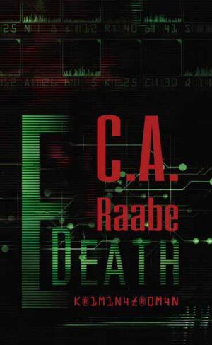 E-Death | C.A. Raabe