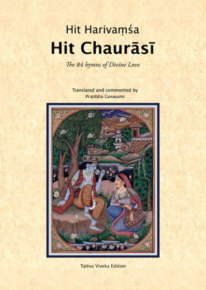The names of Goddess and God in the ancient Indian spiritual tradition of Bhakti are Sri Radha and Sri Krishna. They reside in a realm called Vrindavan. Radha and Krishna meet in the forests of Vrindavan in secluded places in order to enjoy their love and share their feelings. Hit Harivaṃśa, a 16th century devotee, describes in a sweet poetic and divine voice the intimate pastimes of the Divine Couple. We become witnesses to a divine and spiritual relationship. According to Hit Harivaṃśa ›Bhaav‹, feeling and emotion, is the main ingredient for devotion to Sri Sri Radha-Krishna. The Hit Chaurāsī is one of the famous scriptures of the Bhakti-tradition, yet this edition is the first translation into a Western language by an authentic spiritual practitioner. The translation and the commentaries of Pratibha Goswami are soaked with the divine ecstatic love to Godhead. She is a descendent of the famous Krishna-poet Jayadeva Goswami who wrote his Gita Govinda in the 13th century. Pratibha lived in the holy town of Vrindavan since her birth. »These eyes are so greedy, even in a nano second of difference when blinking, Sri Shyam sundar feels that he has not seen Sri Radha for millions of years.« (vers 60, 4)