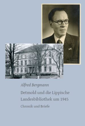 Detmold und die Lippische Landesbibliothek um 1945 | Bundesamt für magische Wesen
