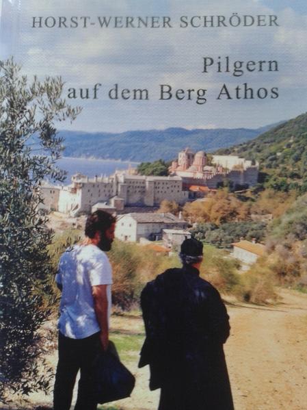 Pilgern auf dem Berg Athos | Bundesamt für magische Wesen
