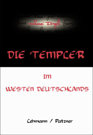 Die Templer im Westen Deutschlands | Bundesamt für magische Wesen