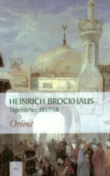 Heinrich Brockhaus (1804-1874) unternahm in den Jahren 1857 und 1858 ausgedehnte Orientreisen. Er wohnte in Kairo, Jerusalem, Damaskus und Konstantinopel, verkehrte u.a. mit dem Orientalisten Georg Rosen und dem Arabisten Johann Gottfried Wetzstein, traf den ägyptischen Vizekönig Mohammed Ali, begab sich sich auf eine mehrwöchige Nilreise, erlebte den Auszug einer Pilgerkarawane, eine orientalische Oper und tanzende Derwische.