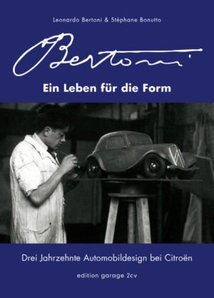 Flaminio Bertoni - Ein Leben für die Form: Drei Jahrzehnte Automobildesign bei Citroën | Bundesamt für magische Wesen