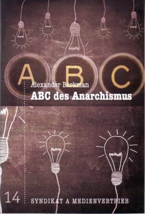 ABC des Anarchismus | Bundesamt für magische Wesen