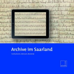 Archive im Saarland | Bundesamt für magische Wesen