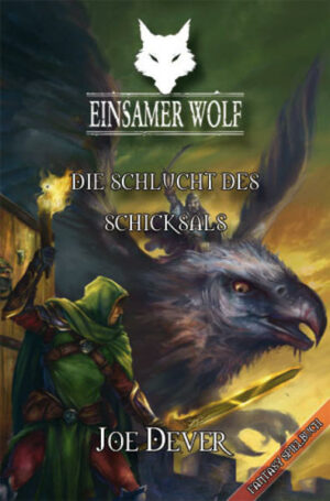 Einsamer Wolf 04: Die Schlucht des Schicksals | Bundesamt für magische Wesen