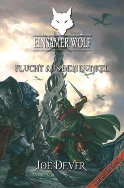 Einsamer Wolf 01: Flucht aus dem Dunkeln | Bundesamt für magische Wesen