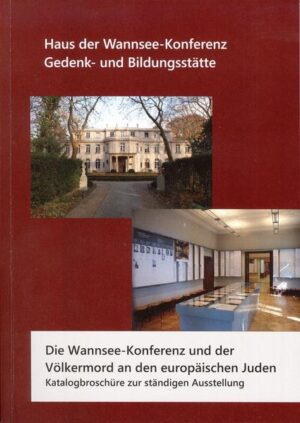 Die Wannsee-Konferenz und der Völkermord an den europäischen Juden. | Bundesamt für magische Wesen