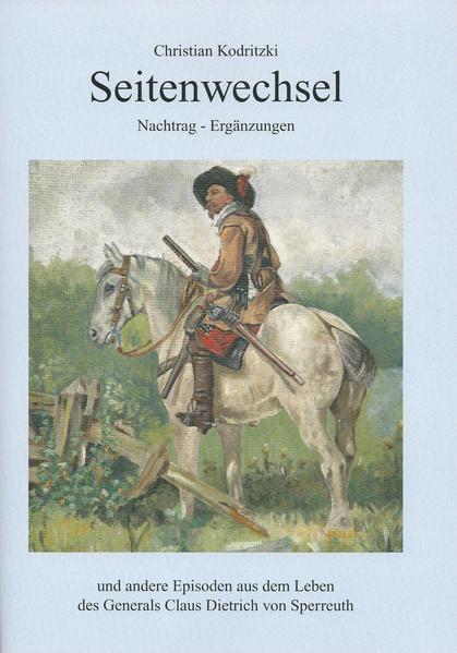 Seitenwechsel und andere Episoden aus dem Leben des Generals Claus Dietrich von Sperreuth | Bundesamt für magische Wesen