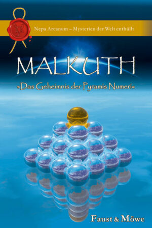 Malkuth: Das Geheimnis der Pyramis Numeri | Bundesamt für magische Wesen