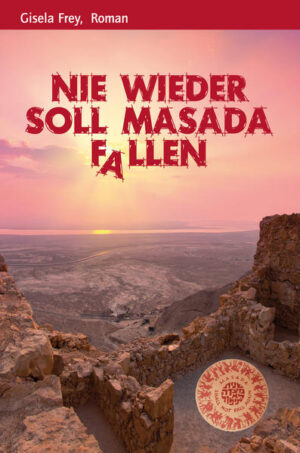 Nie wieder soll Masada fallen | Bundesamt für magische Wesen