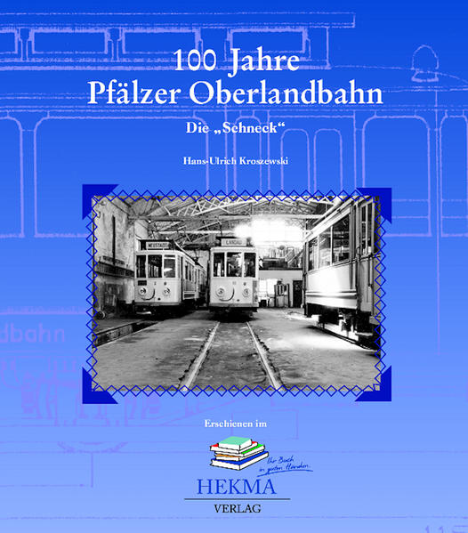 100 Jahre Pfälzer Oberlandbahn | Bundesamt für magische Wesen