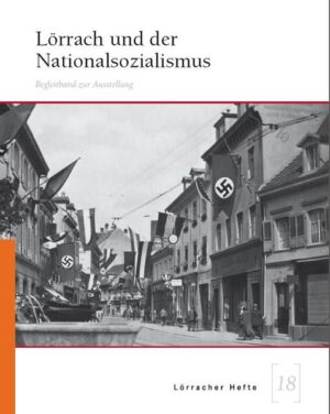Lörrach und der Nationalsozialismus | Bundesamt für magische Wesen