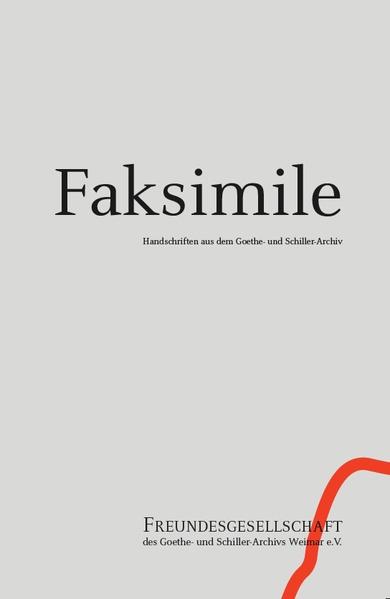 Faksimile 2 Handschriften aus dem Goethe- und Schiller-Archiv | Bundesamt für magische Wesen