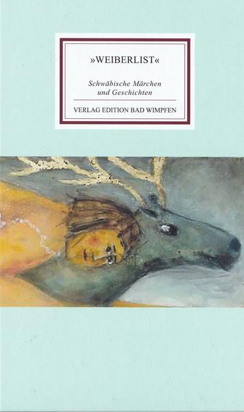 WeiberliSt. Schwäbische Märchen und Geschichten | Bundesamt für magische Wesen