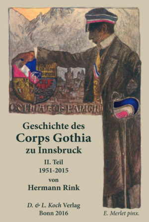 Geschichte des akademischen Corps Gothia zu Innsbruck | Bundesamt für magische Wesen