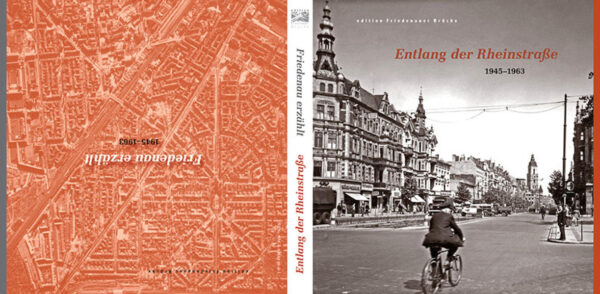 Entlang der Rheinstraße: Friedenau erzählt: 19451963 | Bundesamt für magische Wesen