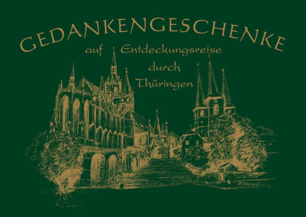 Thüringen hat nicht nur herrliche Wälder und Berge. In Thüringen finden Sie auch Städte und Ortschaften, die zu besuchen es sich lohnt. Die Gedankengeschenke sollen dafür ein kleiner Anreiz sein.