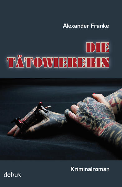 Die Tätowiererin | Alexander Franke