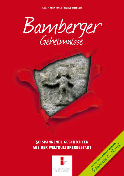 Bamberger Geheimnisse | Eva-Maria Bast, Heike Thissen