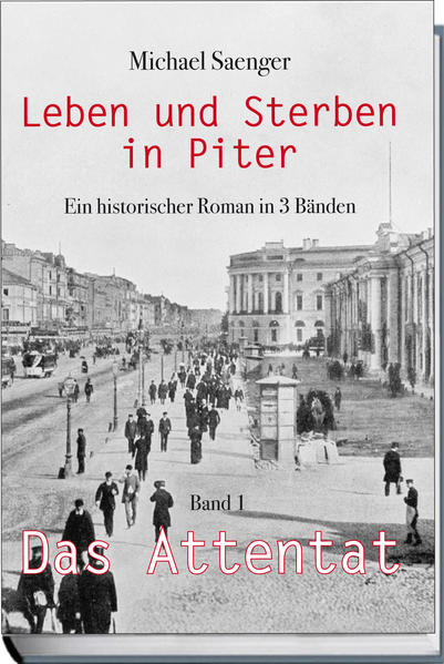 Leben und Sterben in Piter - Band 1 - Das Attentat | Bundesamt für magische Wesen