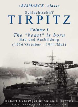 Schlachtschiff TIRPITZ Volume I | Bundesamt für magische Wesen