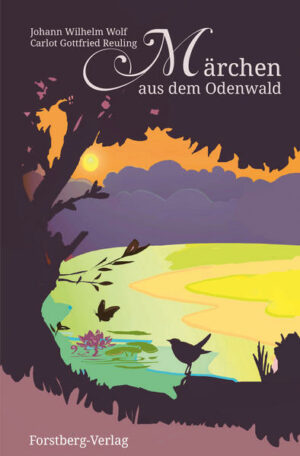 Märchen aus dem Odenwald | Bundesamt für magische Wesen