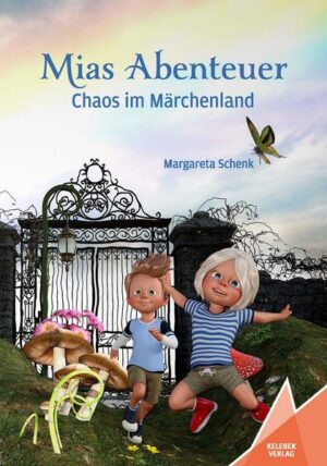 Mias Abenteuer: Chaos im Märchenland | Bundesamt für magische Wesen